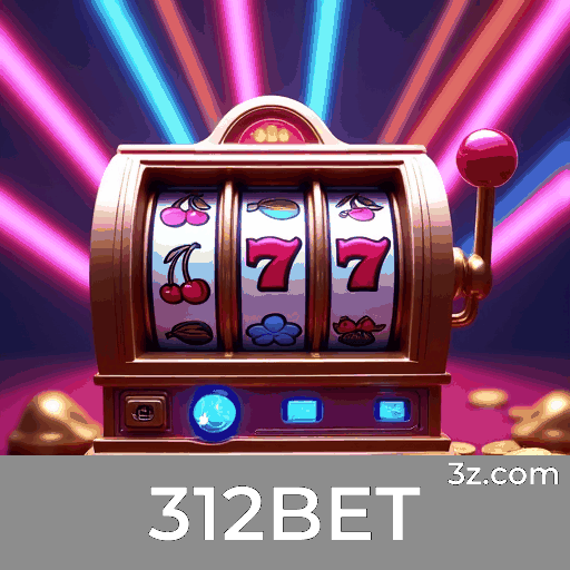 312BET: Plataforma Premium de Apostas e Cassino